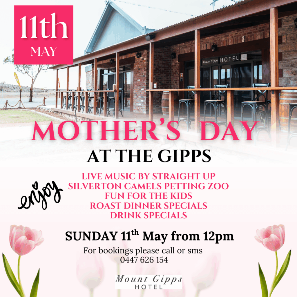 Mother's Day Sunday 11 May at the Gipps